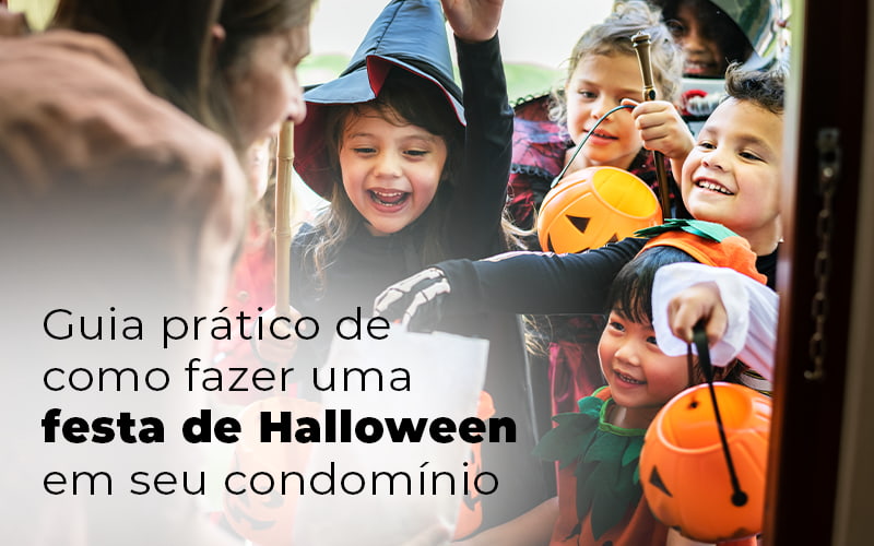 Como organizar uma festa de Halloween assustadora e inesquecível